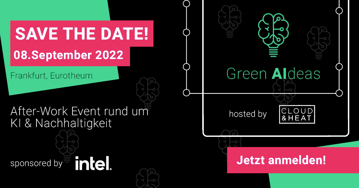 Cloud&Heat | Green AIdeas - Let's talk about sustainable AI | After-Work-Event